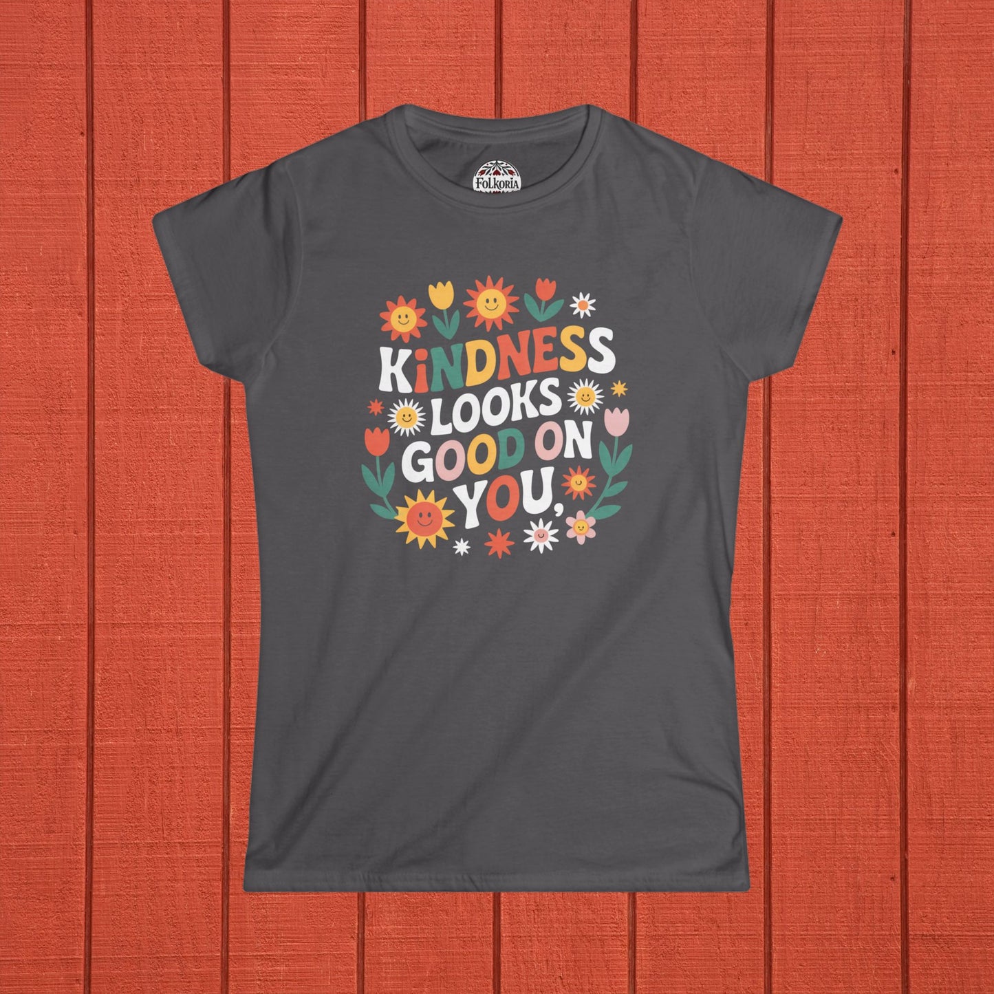 Kindness Looks Good On You Folk Art T-Shirt