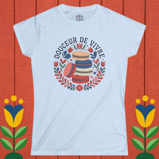 French Macarons - Sweetness of Live - Folk Art Shirt