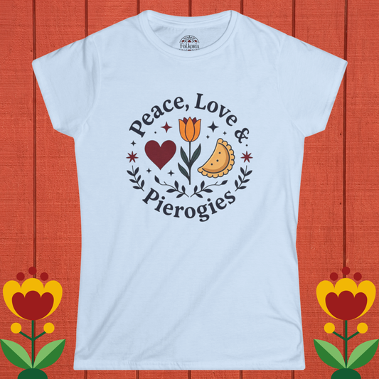 Peace, Love, & Perogies Folk Art Shirt