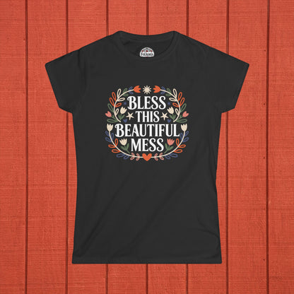 Bless This Beautiful Mess Folk Art T-Shirt