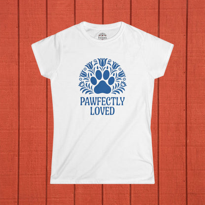 Pawfectly Loved - Dog Paw Print - Folk Art Shirt