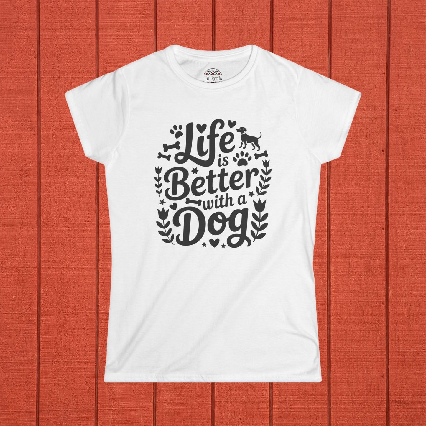 Life is Better with a Dog Joy Folk Art Shirt